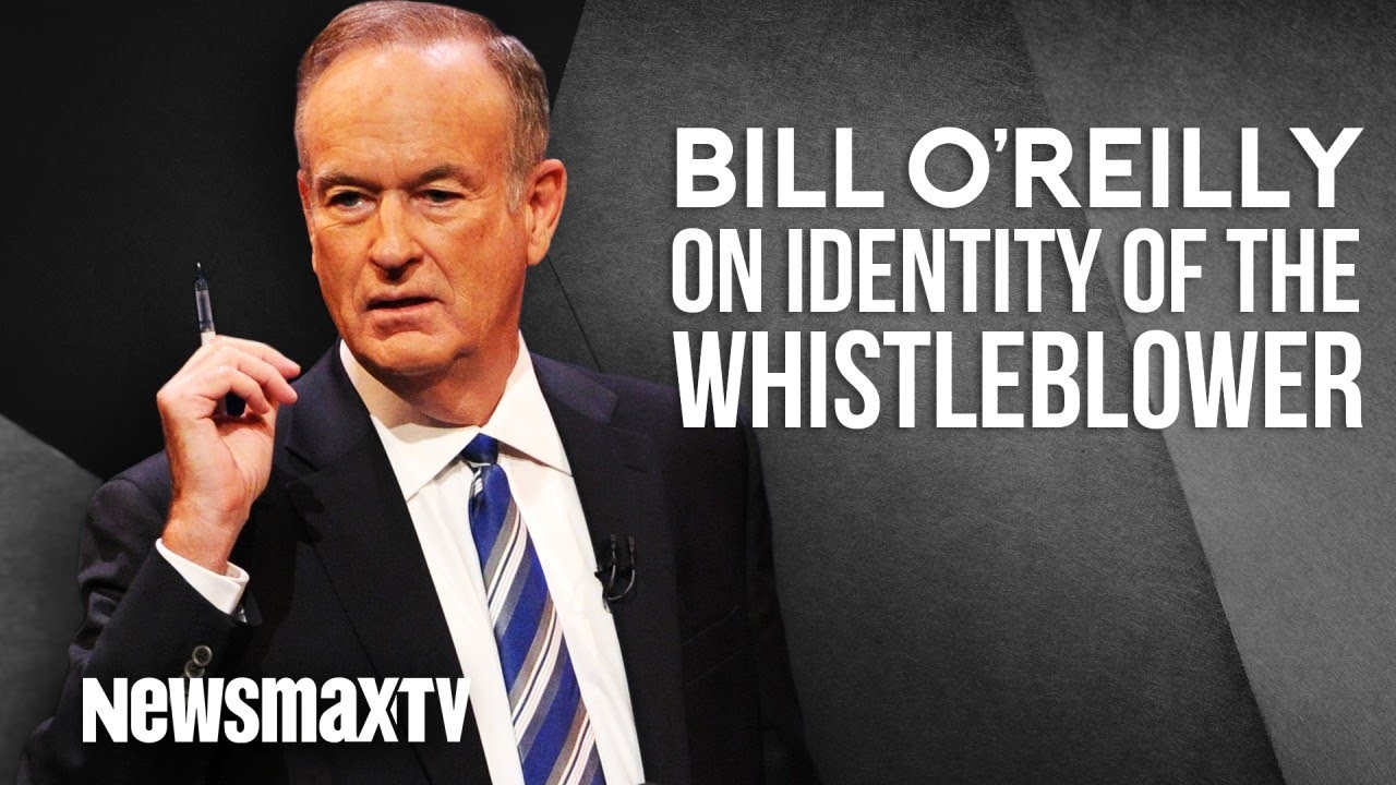 Bill O'Reilly on the Identity of the Whistleblower