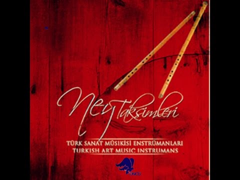Hüseyni Ney Taksim
