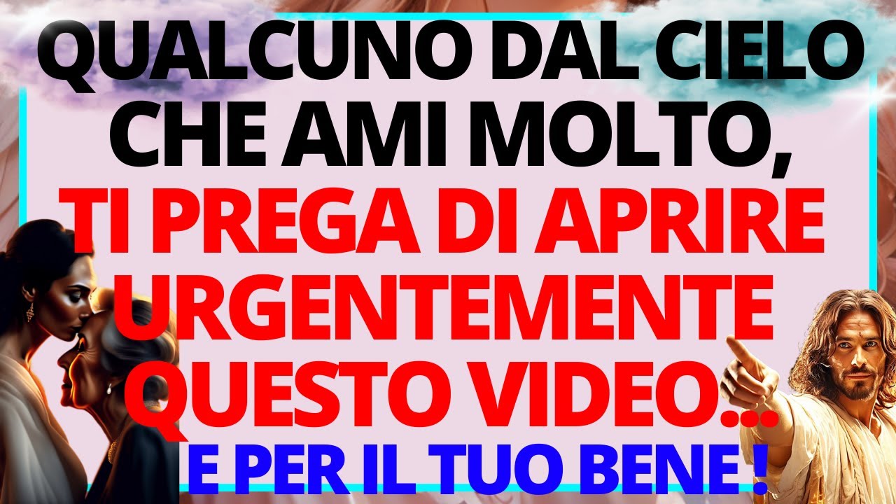 🕊️DIO DICE : QUALCUNO CHE AMI E CHE È IN PARADISO,TI CHIEDE DI APRIRLO