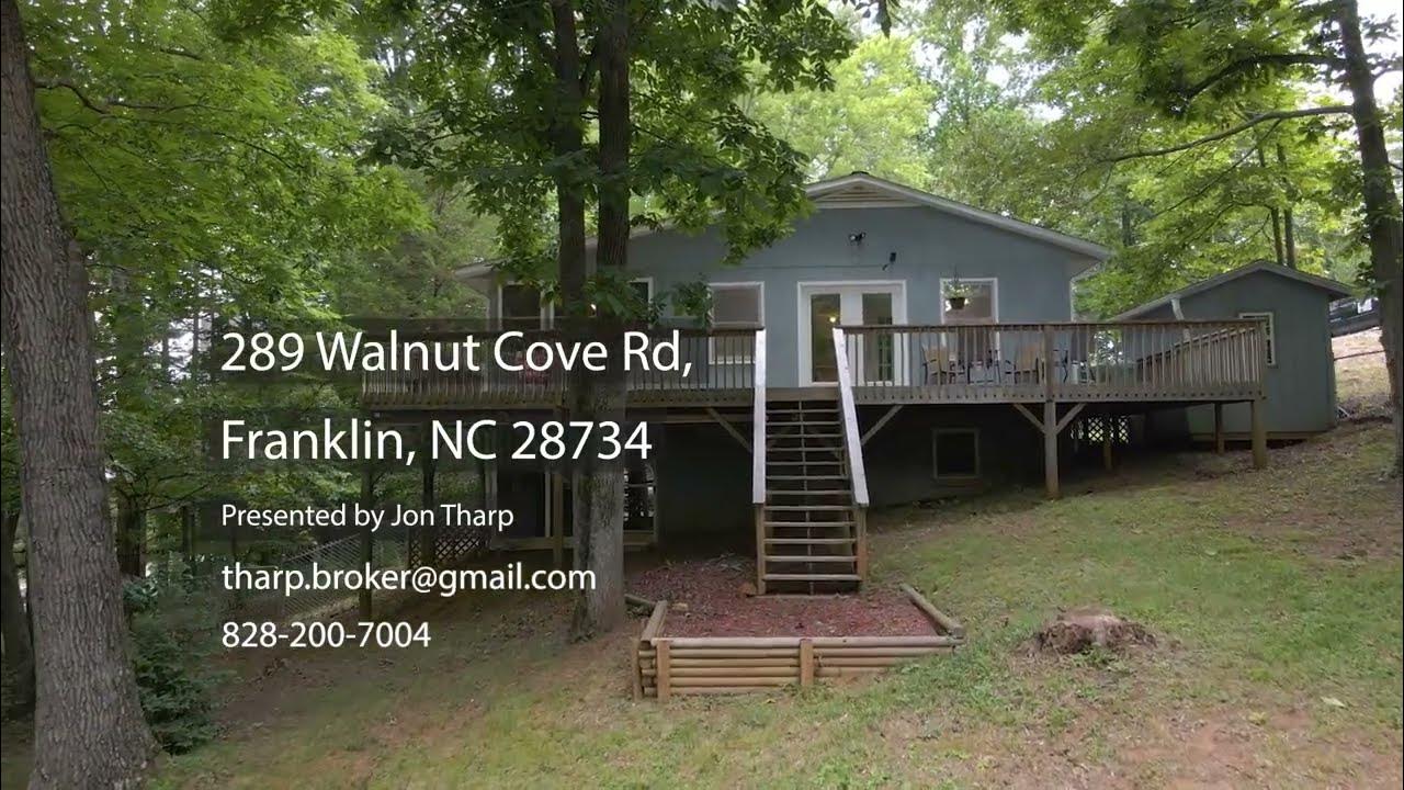 289 Walnut Cove Rd, Franklin NC 28734 YouTube