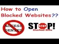 How To Open Wesites using Proxy server || How to open blocked sites || unblock all blocked websites