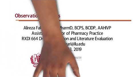 Evaluation of Observational Studies