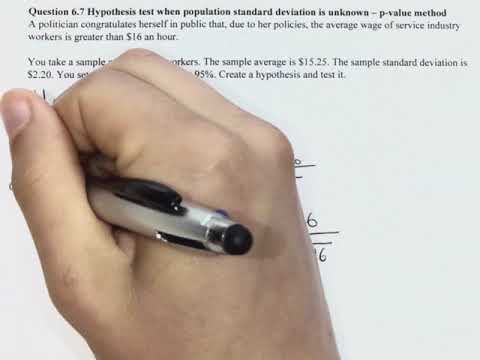 Question 6.7 Hypothesis test when population standard deviation is unknown – p-value method