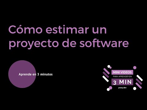 Video: Cómo Estimar Un Proyecto