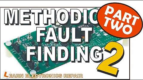 Pure Electronics Repair 2: Part 2 Learn Methodical Fault Finding Techniques To Fix Almost Anything