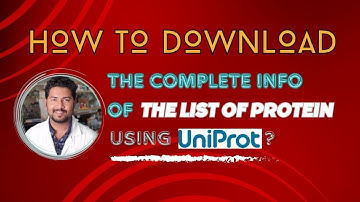 Uniprot Gene/Protein Details Extraction Tutorial: Everything You Need to Know