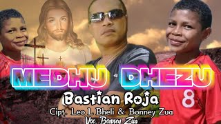 MEDHU DHEZU Bastian Roja vocal Bonney Z