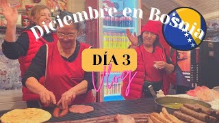 Dia 3 - ?Mercado Navideño en Banja Luka - Diciembre en Bosnia ???