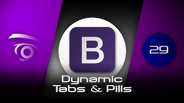 Bootstrap Dynamic Tabs and Pills | Tutorial