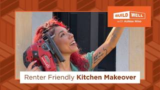 DIY Kitchen Glow-Up: Renter-Friendly &amp; Budget Approved! | BuildWell
