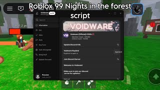Roblox 99 Nights in the Forest Script (Void Ware)