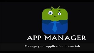 Top App Manager for android device. screenshot 1