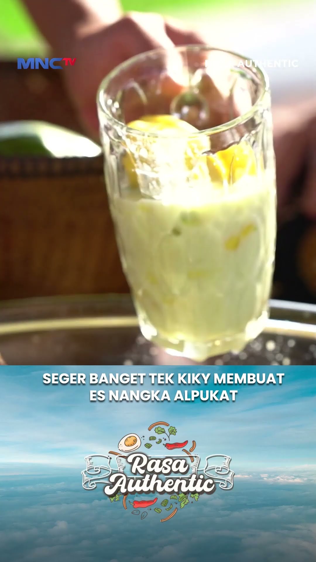 Tips Membuat Es Nangka Alpukat #Rasaauthentic #Rasaauthenticmnctv #shorts