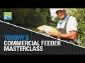 Tommy Pickering's Commercial Feeder Masterclass