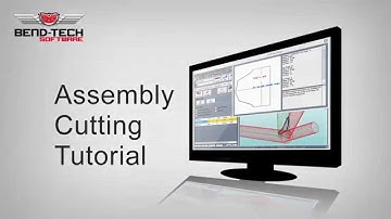 Bend-Tech 7x Assembly Cutting Tutorial