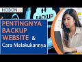 Pentingnya Backup Website dan Cara Melakukannya