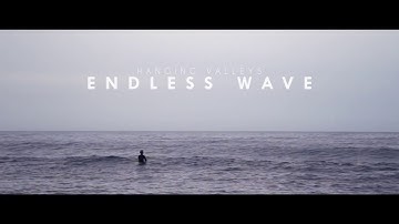 Hanging Valleys - Endless Wave (Official Music Video Teaser)