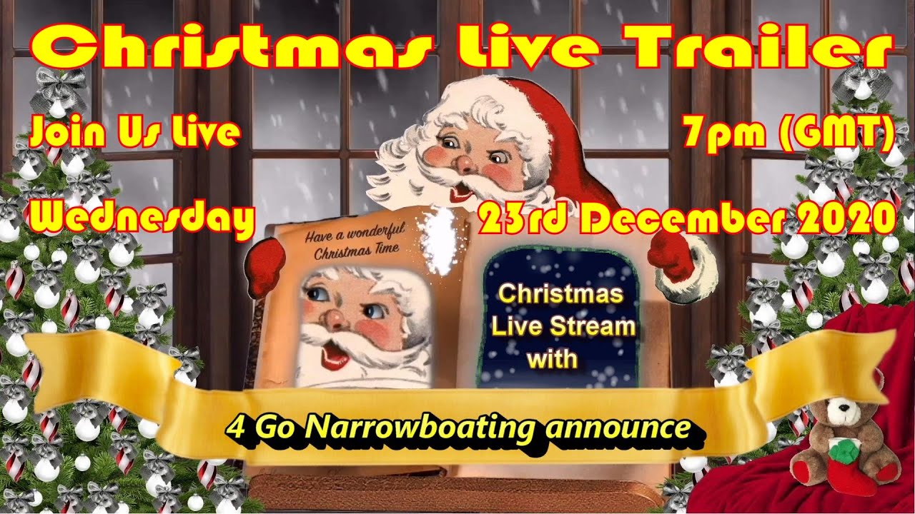 4 Go Narrowboating Christmas Live on December 23rd 2020 with Floating