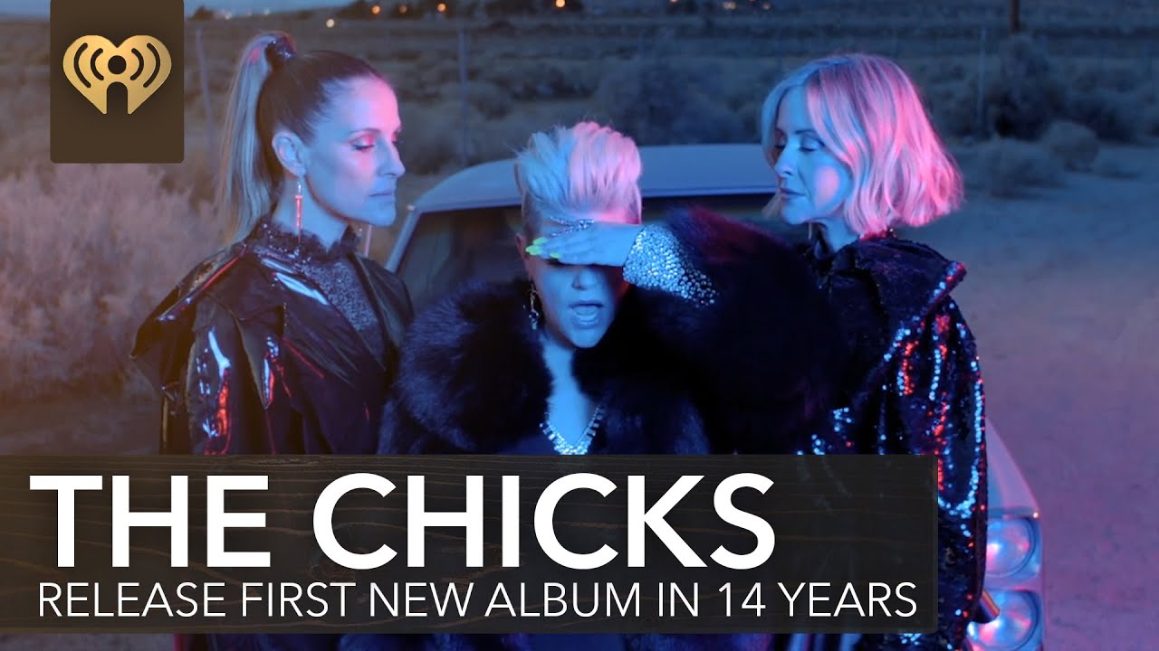 The Chicks Return With First Album In 14 Years! Fast Facts YouTube