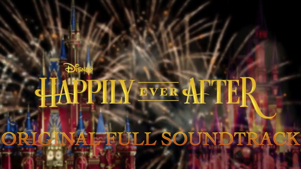 Happily Ever After Original Full Soundtrack Youtube Happily Ever After Original Full Soundtrack Youtube