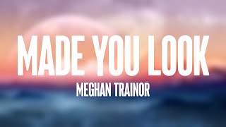 Made You Look - Meghan Trainor [Visualized Lyrics] 🍾