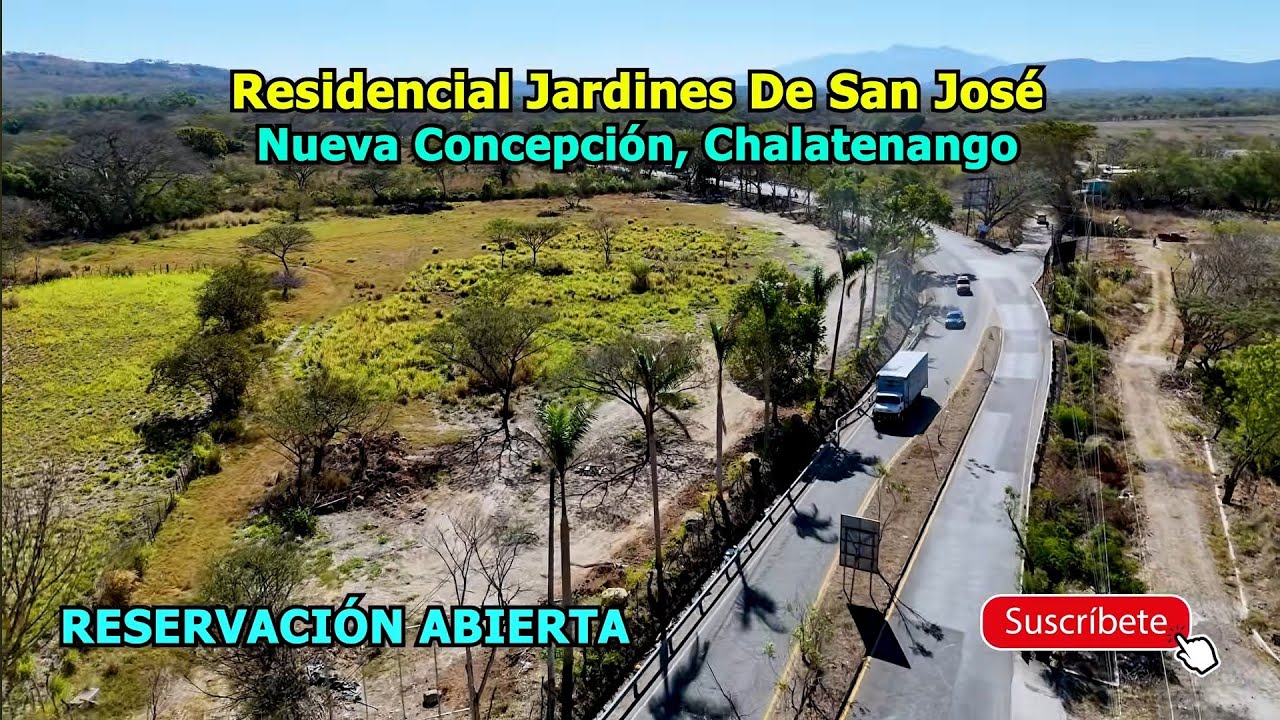 Esta Es La Oportunidad De Reservar Tú Lote en La Nueva Concepción,Chalatenango,JARDINES DE SAN JOSÉ