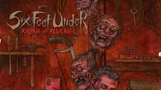 Review on Six Feet Under’s Killing For Revenge. (Chris Barnes still has it)