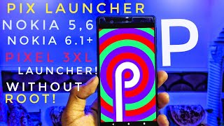 ANDROID PIE LOOK IN NOKIA 3,5,6,7,8!🔥ANDROID P LAUNCHER FOR NOKIA PHONES! PIXEL 3 LAUNCHER!🤩 screenshot 4