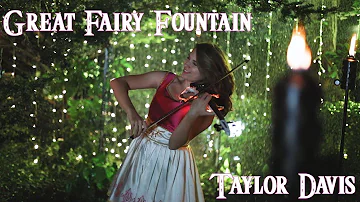 Great Fairy Fountain (from The Legend of Zelda) - Violin Cover - Taylor Davis