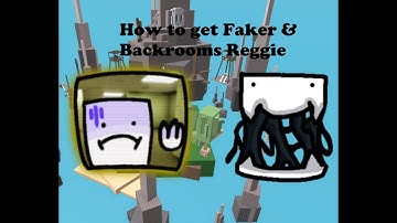 How to get Faker & Backrooms reggie     I    Find the reggies  (213)