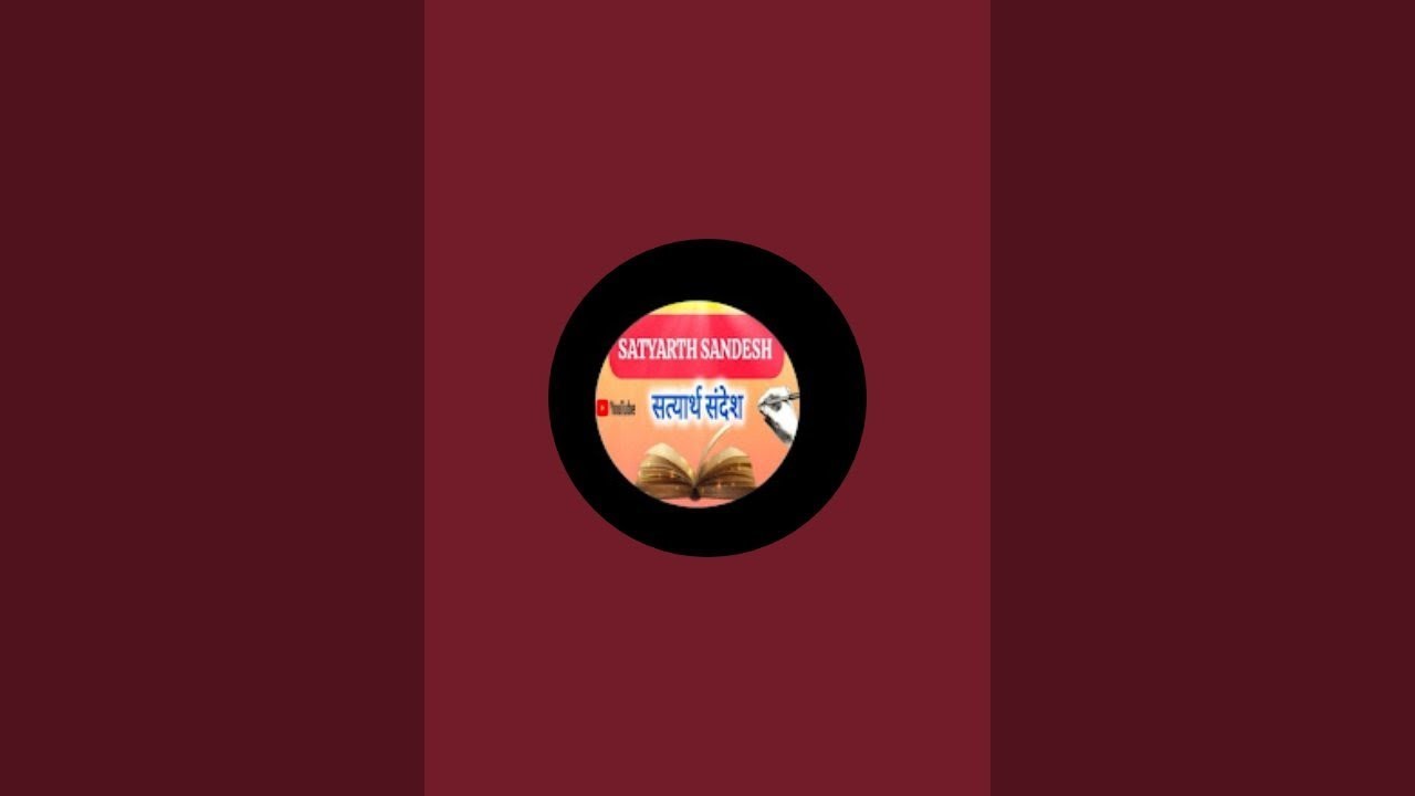 SATYARTH SANDESH सत्यार्थ संदेश is live