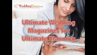 Ultimate Wedding Magazines for Ultimate Planning