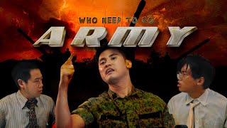 WHO DONT NEED GO ARMY | What Probably Happened Ep.7