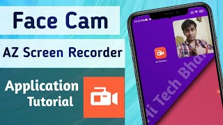 How to make Floating Face Cam Video in AZ Screen Recorder App screenshot 5