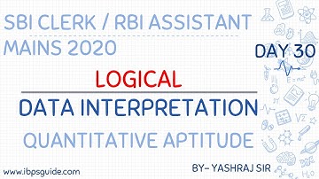 MAINS DAY 30 | LOGICAL D.I.| SBI CLERK/PO 2020 | RBI Asst. | By Yashraj Sir