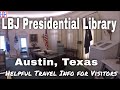 LBJ Presidential Library  – Austin, Texas | Austin, TX  Travel Guide - Episode# 7