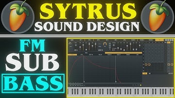Sytrus Sub Bass Sound Design | FL Studio 20 Tutorial