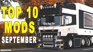 TOP 10 ETS2 MODS - SEPTEMBER 2021 | Euro Truck Simulator 2 Mods