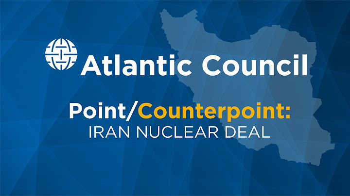 Point/Counterpoint: Iran Nuclear Talks