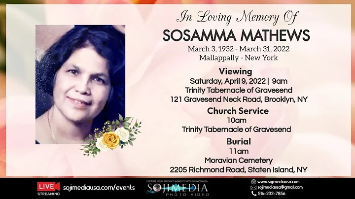 IN LOVING MEMORY OF SOSAMMA MATHEWS