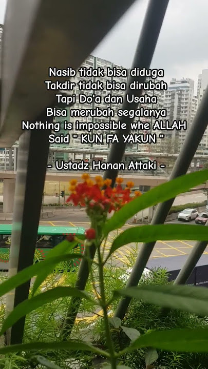 KUN FAYAKUN...|| Ustadz Hanan Attaki #quotes #katakataislami #katakatadoa #shortsvideo