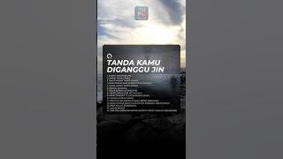 tanda kamu di ganggu j!n‼️