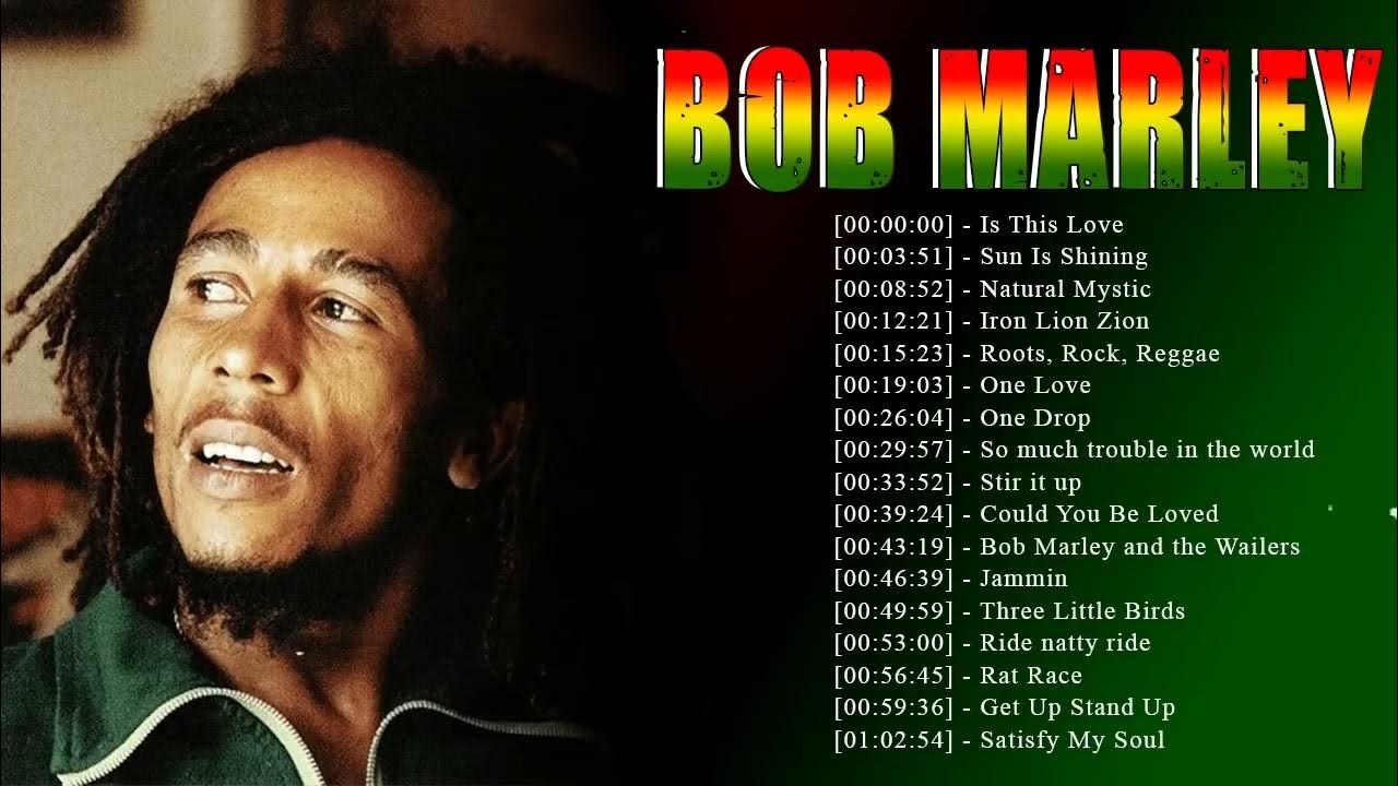 The Best Of Bob Marley 📀 Bob Marley Greatest Hits Full Album 📀 Marley Reggae Songs YouTube