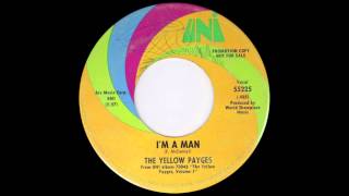 Video thumbnail of "The Yellow Payges - I’m A Man (1970)"