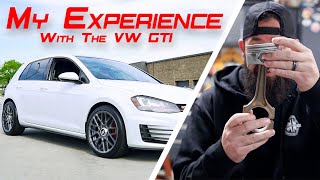 Would I Buy A VW GTI Again | The GOOD, The BAD, And The UGLY