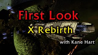 First Look - X Rebirth