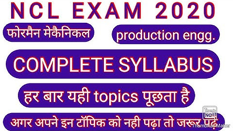 NCL Important topics | production engineering important topics |