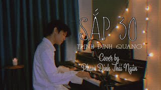 Phạm Đình Thái Ngân Cover | SẮP 30 - TRỊNH ĐÌNH QUANG