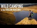 Wild Camping &amp; Photography in the Brecon Beacons