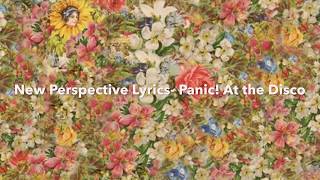 New Perspective Lyrics- Panic! At the Disco